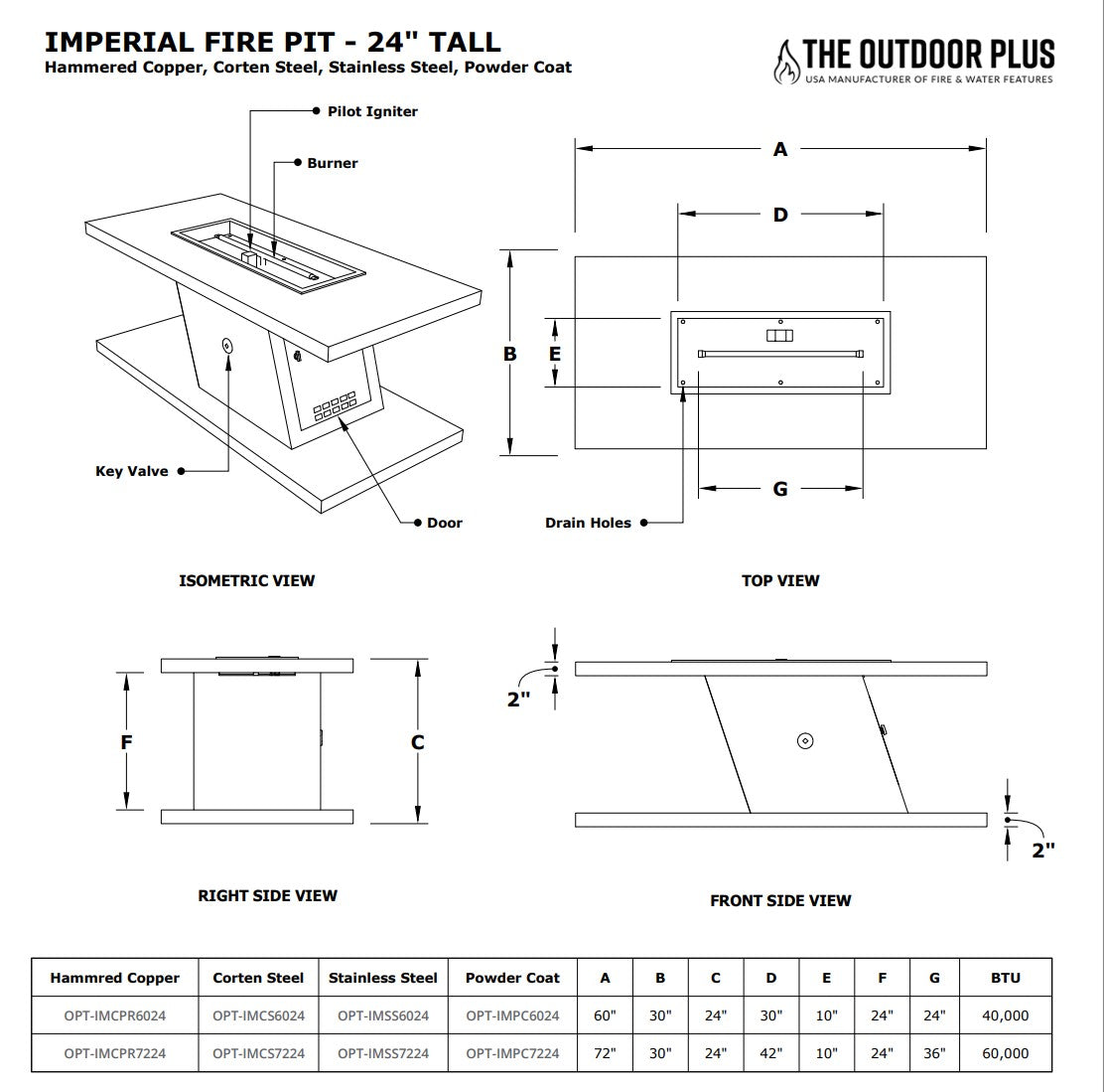 The Outdoor Plus Imperial Powdercoated 24" Tall